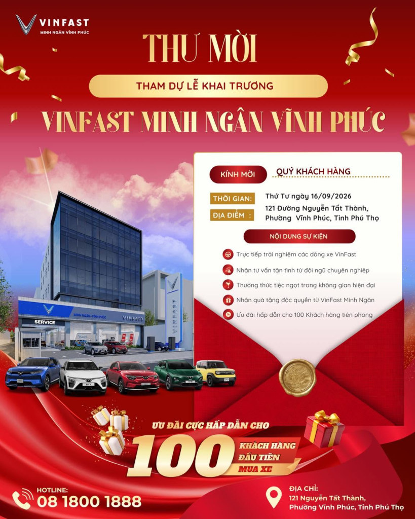 Khai trương VinFast Minh Ngân Vĩnh Phúc Trong Tháng 9/2026 Với Hàng Loạt Ưu Đãi Hấp Dẫn